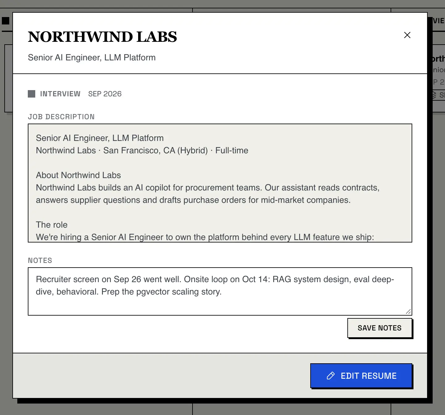 A card opened from the tracker: Northwind Labs, Senior AI Engineer, LLM Platform, in the Interview stage, with the job description, notes about the recruiter screen and the onsite loop, a Save Notes button and an Edit Resume button