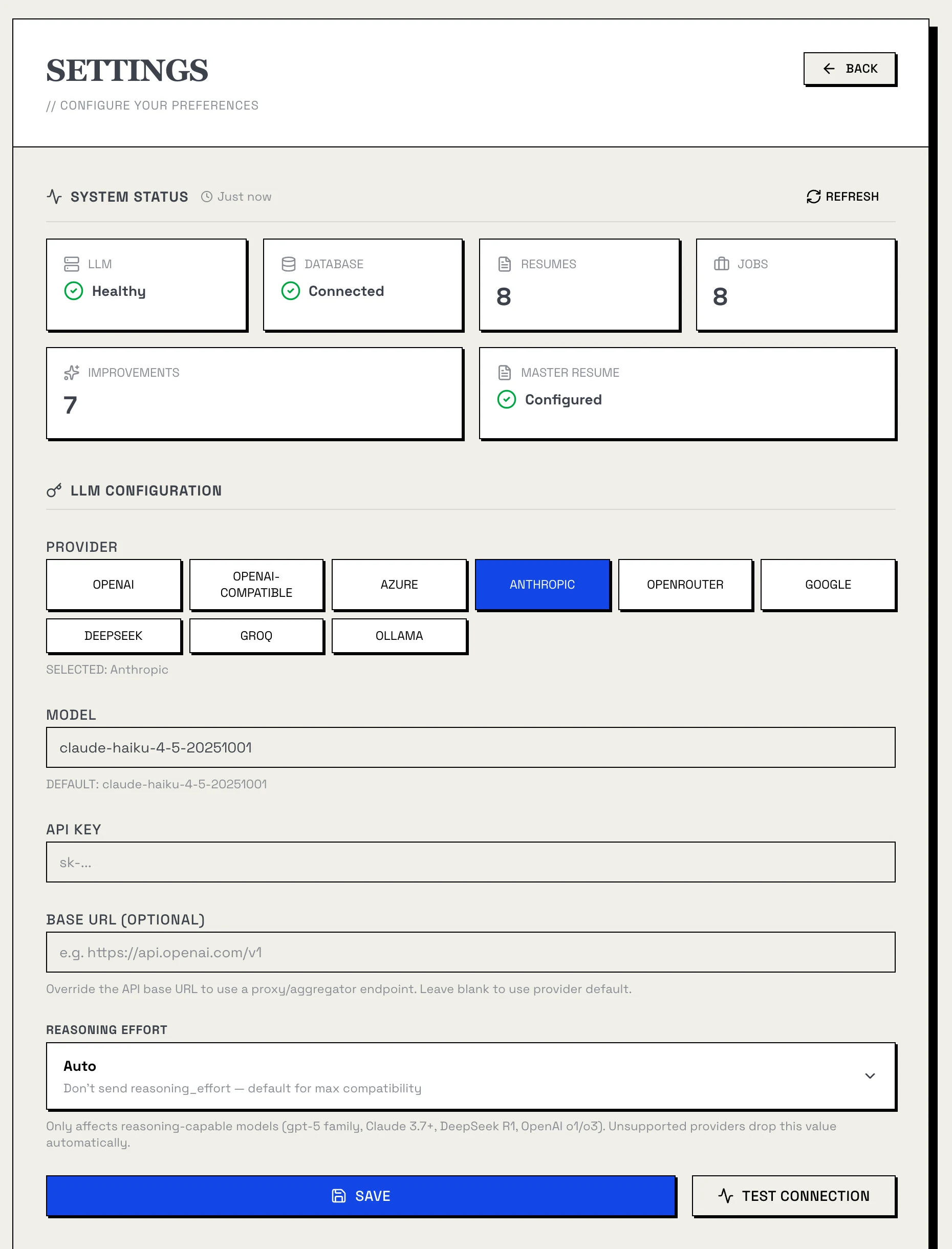 The Settings page: system status showing the LLM healthy, the database connected, 8 resumes, 8 jobs, 7 improvements and a master resume configured; below it the LLM configuration with nine providers, Anthropic selected, the model claude-haiku-4-5-20251001, API key and base URL fields, reasoning effort set to Auto, and Save and Test Connection buttons