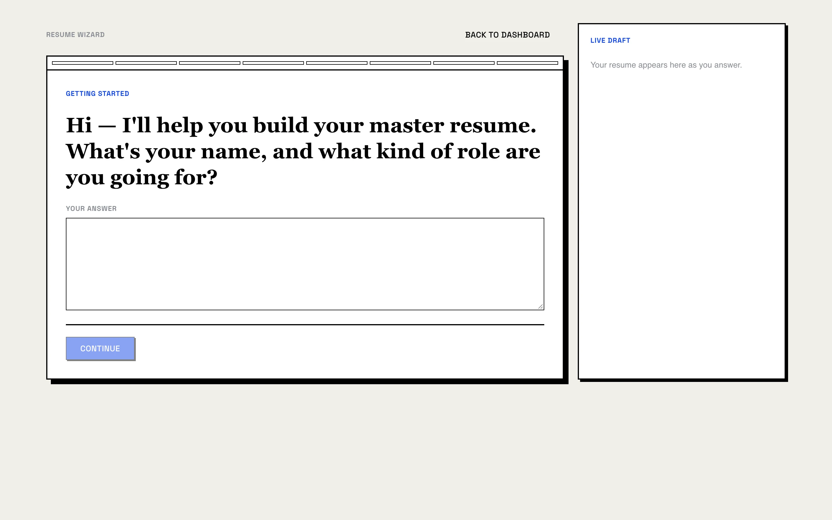 The Resume Wizard asking its first question, what's your name and what kind of role are you going for, with an answer box and an empty Live Draft panel on the right