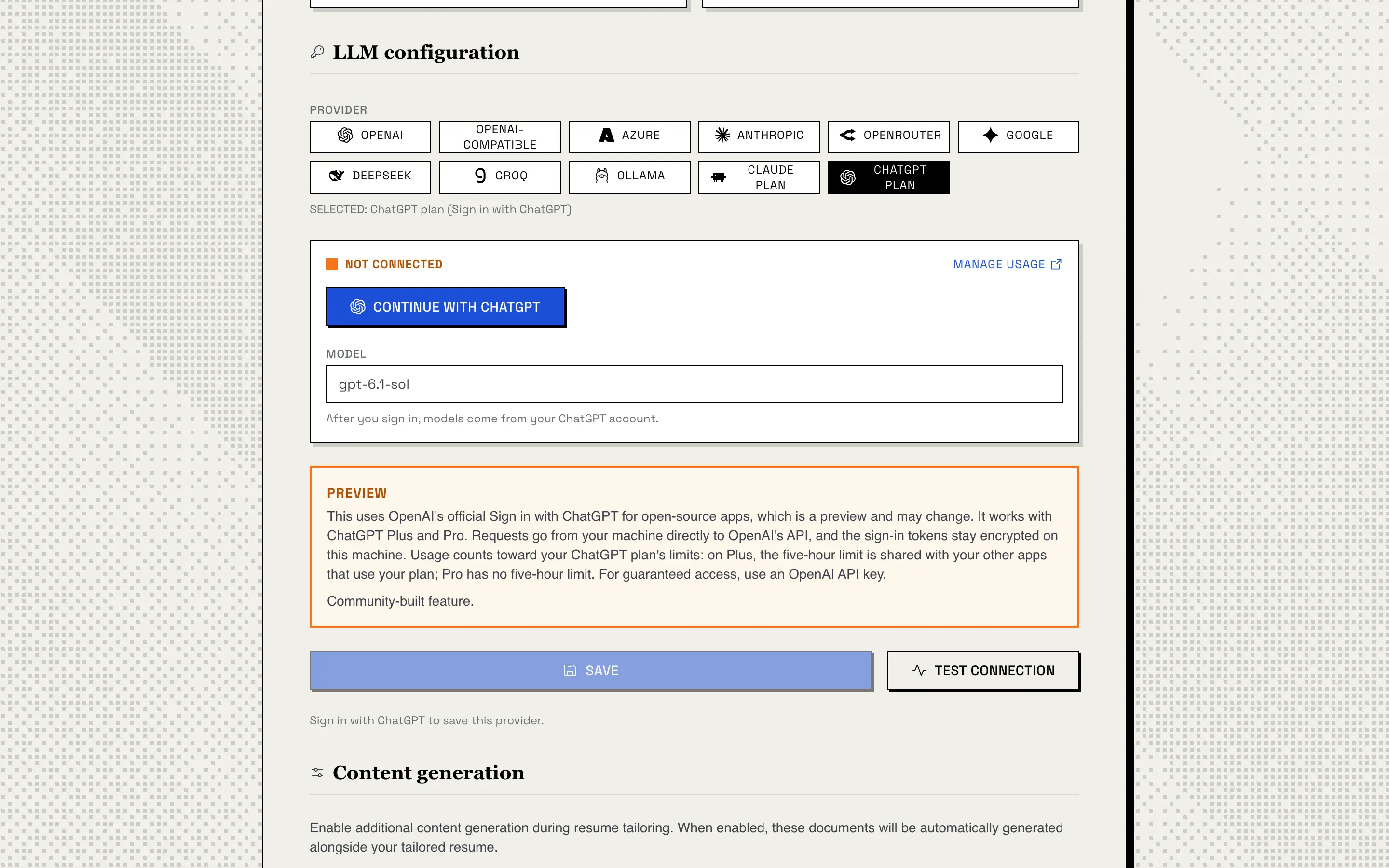 ChatGPT Plan selezionato nelle impostazioni: Not connected, un pulsante Continue with ChatGPT, il campo del modello e un avviso Preview su Sign in with ChatGPT, sui limiti dell’abbonamento e sul fatto che l’opzione viene dalla community, sopra un pulsante Save disattivato